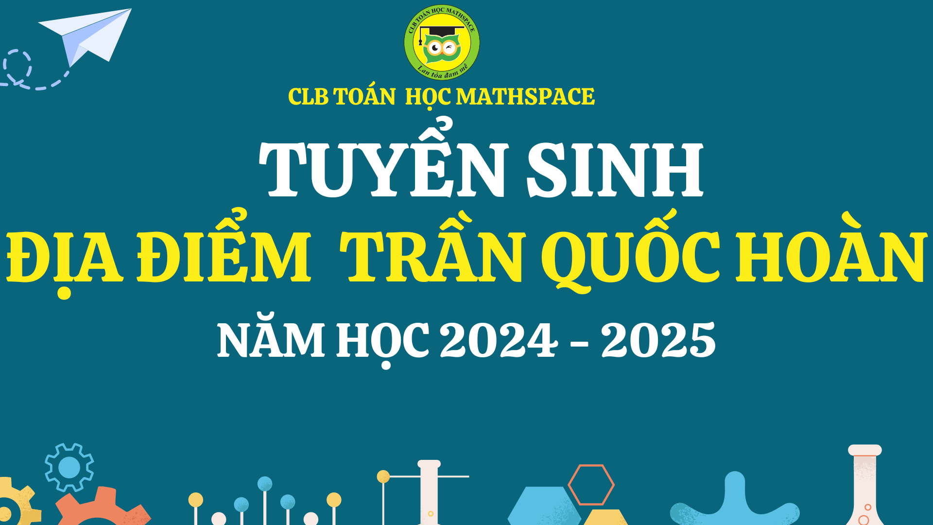 ĐỊA ĐIỂM TRẦN QUỐC HOÀN - TUYỂN SINH NĂM HỌC 2024-2025